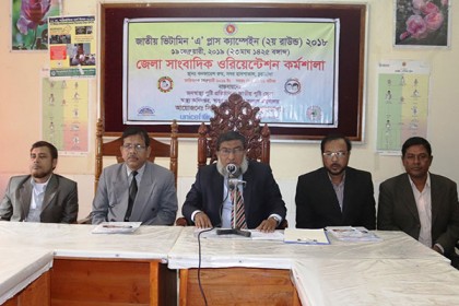 চুয়াডাঙ্গায় ভিটামিন ‘এ’ প্লাস ক্যাম্পেইন উপলক্ষে সাংবাদিক ওরিয়েন্টেশন