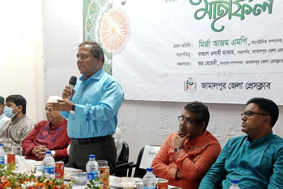 গণমাধ্যম সরকারের চোখ হিসেবে কাজ করে: মির্জা আজম