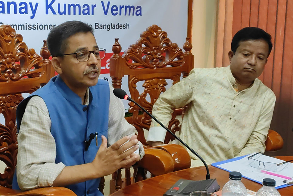 বাংলাদেশ-ভারতের সম্পর্ক ঐতিহাসিক : ভারতীয় হাইকমিশনার
