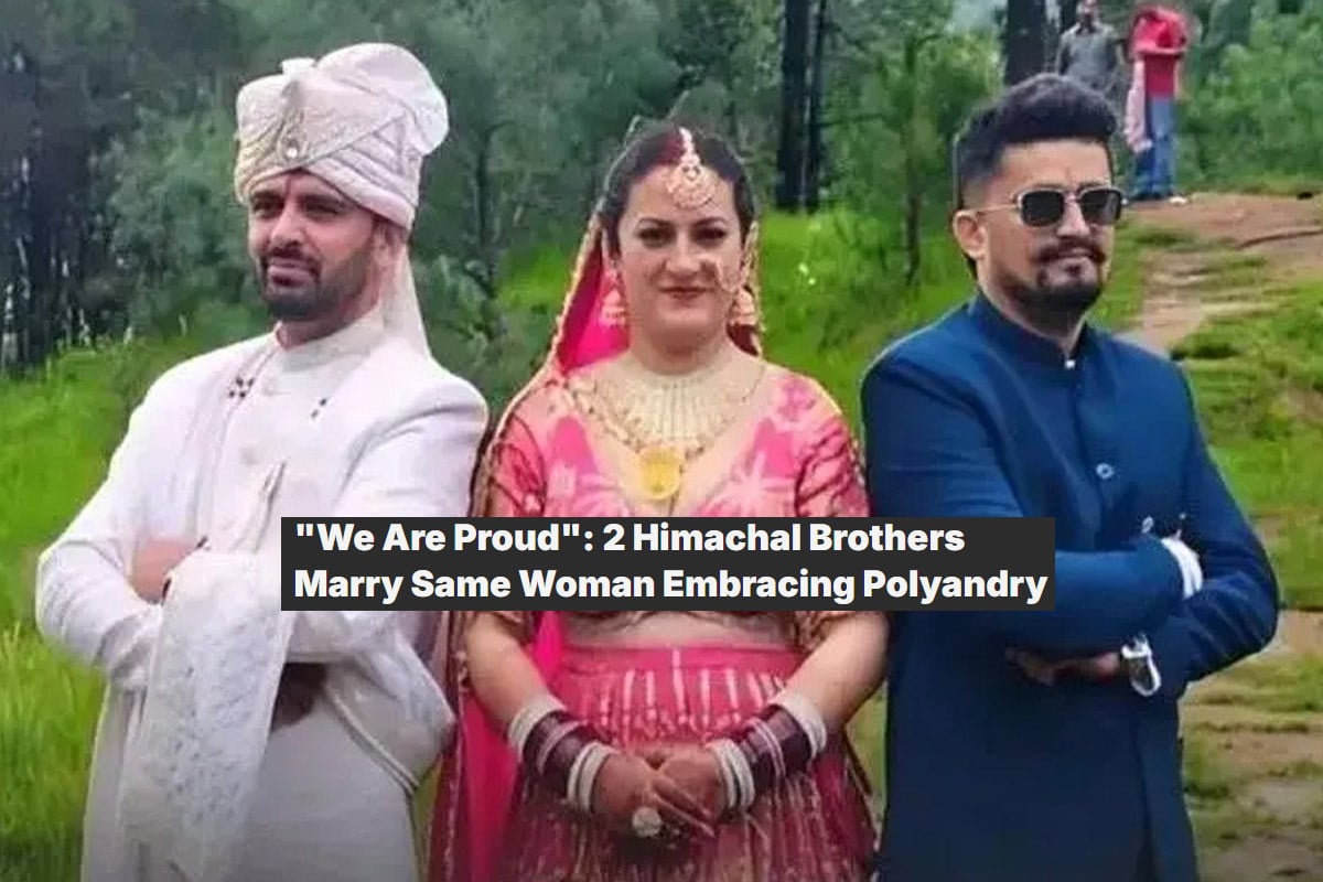 হিমাচলে এক নারীর সঙ্গে দুই ভাইয়ের বিয়ে