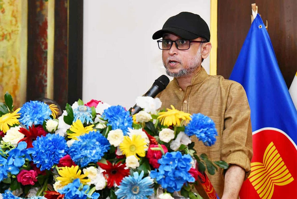 আশিয়ান দেশগুলোর সাথে সম্পর্ক আগামী দিনে আরও সুদৃঢ় হবে : ফারুকী