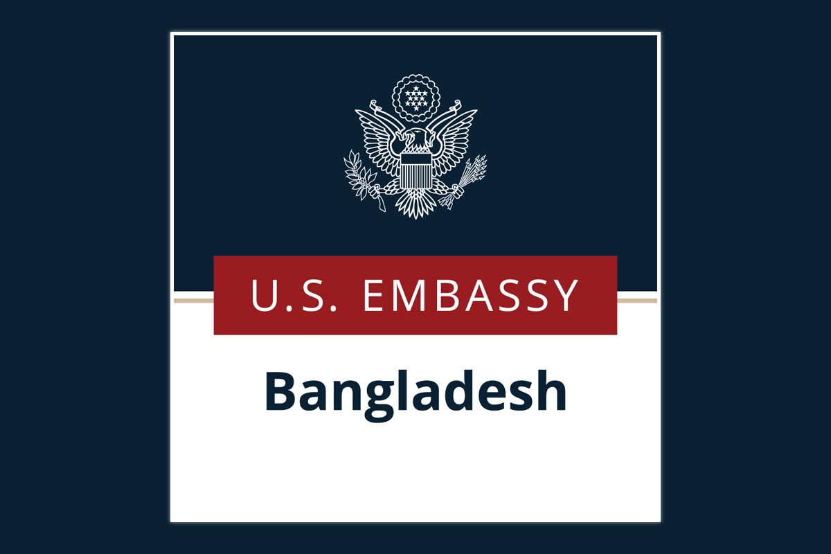 বাংলাদেশে অবস্থানরত নাগরিকদের জন্য মার্কিন দূতাবাসের বিশেষ সতর্কতা জারি