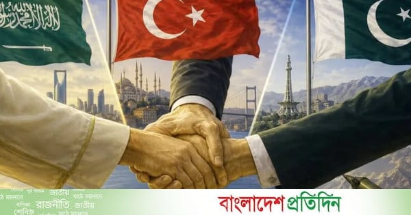 সৌদি-তুর্কি-পাকিস্তানের জোটে যোগ দেওয়ার বিষয়ে বাংলাদেশের অবস্থান ‘ইতিবাচক’